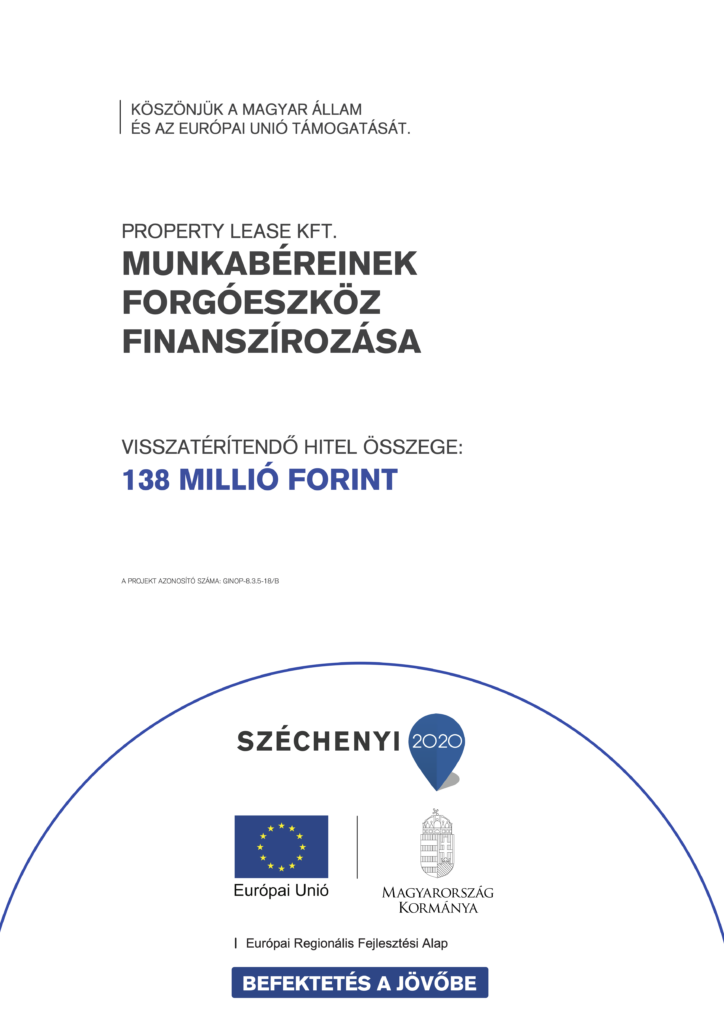 GINOP-8.3.5-18/B - PROPERTY LEASE KFT. MUNKABÉREINEK FORGÓESZKÖZ FINANSZÍROZÁSA